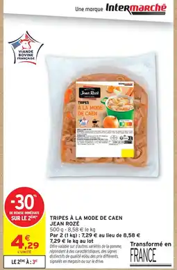 Intermarché Hyper Jean rozé tripes à la mode de caen offre
