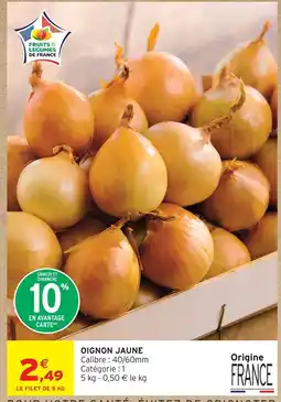 Intermarché Hyper Oignon jaune offre