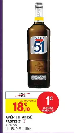 Intermarché Hyper Pastis 51 apéritif anisé offre