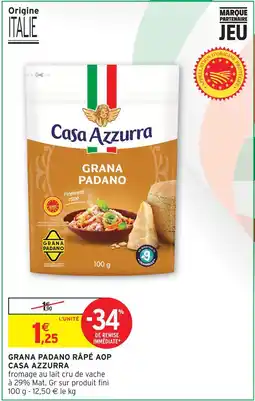 Intermarché Hyper Casa azzurra grana padano râpé aop offre