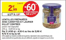 Intermarché Hyper Gillet contres lentilles préparées avec carottes et laurier offre