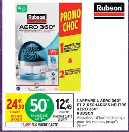 Intermarché Hyper Rubson 1 appareil aéro 360° et 2 recharges neutre aéro 360° offre