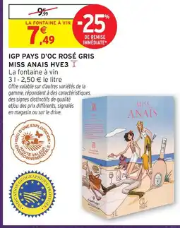 Intermarché Hyper Miss anaïs igp pays d'oc rosé gris hve3 offre