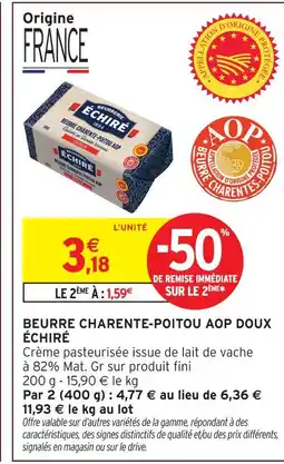 Intermarché Hyper Échiré beurre charente-poitou aop doux offre
