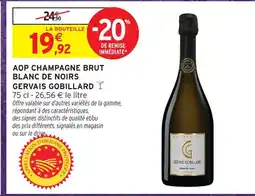 Intermarché Hyper Gervais gobillard aop champagne brut blanc de noirs offre