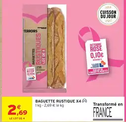 Intermarché Hyper Baguette rustique x4 offre