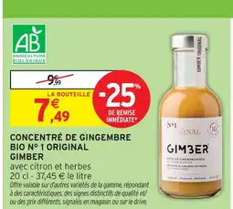 Intermarché Hyper Gimber concentré de gingembre bio n°1 original offre