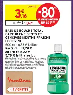 Intermarché Listerine bain de bouche total care 10 en 1 dents et gencives menthe fraîche offre