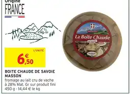 Intermarché Masson boite chaude de savoie offre