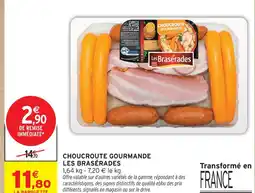Intermarché Hyper Les brasérades choucroute gourmande offre