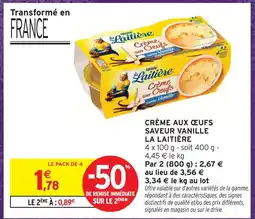Intermarché La laitière crème aux œufs saveur vanille offre