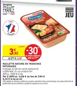 Intermarché Pâturages raclette nature en tranches offre