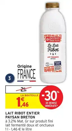 Intermarché Paysan breton lait ribot entier offre