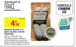 Intermarché Prunier boudin blanc x 2 bleu blanc coeur offre
