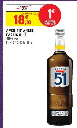 Intermarché Pastis 51 apéritif anisé offre