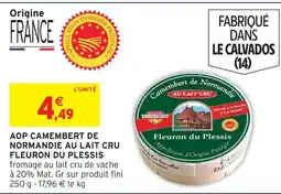 Intermarché Fleuron du plessis aop camembert de normandie au lait cru offre