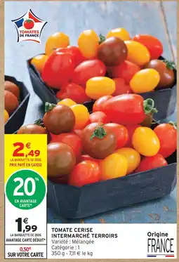 Intermarché Intermarché terroirs tomate cerise offre