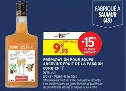 Intermarché Combier préparation pour soupe angevine fruit de la passion offre