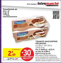 Intermarché Pâturages tiramisù mascarpone offre