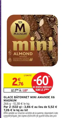 Intermarché Magnum glace bâtonnet mini amande x6 offre