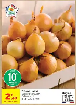 Intermarché Oignon jaune offre