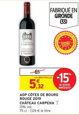 Intermarché Château carpena aop côtes de bourg rouge 2019 offre