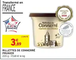 Intermarché Prunier rillettes de connerré offre