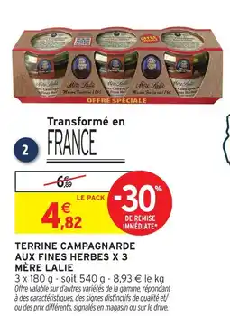 Intermarché Mère lalie terrine campagnarde aux fines herbes offre