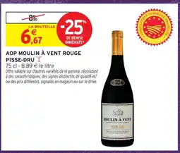 Intermarché Pisse-dru aop moulin à vent rouge offre