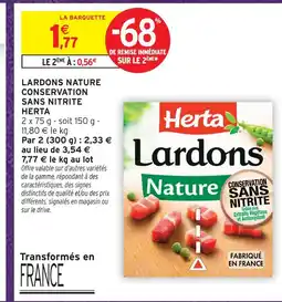 Intermarché Herta lardons nature conservation sans nitrite offre