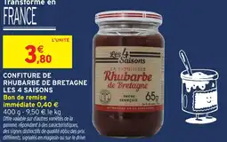 Intermarché Les 4 saisons confiture de rhubarbe de bretagne offre