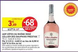 Intermarché Cellier des dauphins aop côtes du rhône rosé prestige offre