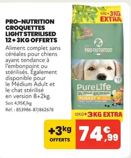 Animalis Pro-nutrition croquettes light sterilised 12 + 3kg offerts offre