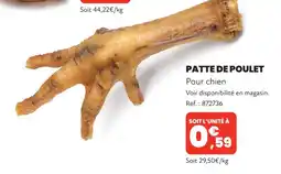 Animalis Patte de poulet offre