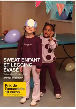 Zeeman SWEAT ENFANT ET LEGGING ÉVASÉ offre