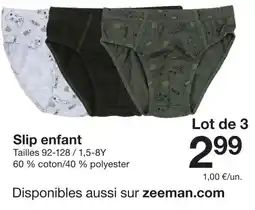 Zeeman Slip enfant offre