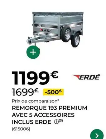Erde - remorque 193 premium avec 5 accessoires inclus