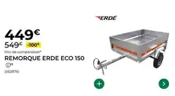 Feu Vert Erde - remorque eco 150 offre