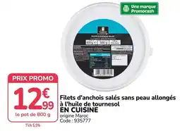Promocash EN CUISINE Filets d'anchois salés sans peau allongés à l'huile de tournesol offre