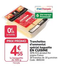 Promocash Céline Tranchettes de fromage offre