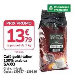 Promocash SAXO Café goût italien offre