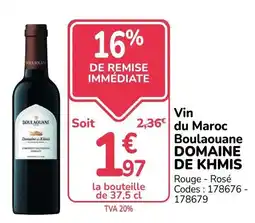 Promocash Boulaouane Domaine de Khmis offre