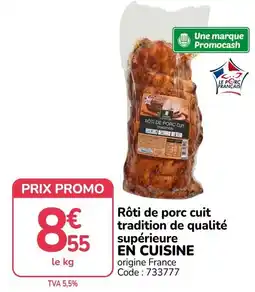 Promocash COLONA Rôti de porc offre
