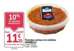 Promocash VANELLI Tomates cerises mi-séchées offre