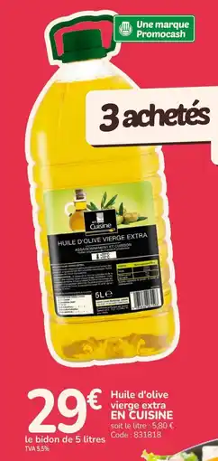 Promocash En cuisine huile d'olive vierge extra offre