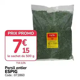 Promocash ESPIG Persil entier offre