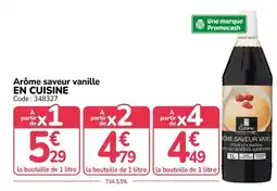 Promocash EN CUISINE Arôme saveur vanille offre
