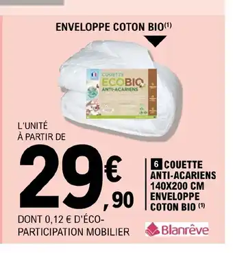 E.Leclerc Couette Anti-Acariens 140x200 cm Enveloppe Coton Bio offre