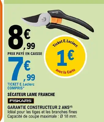 E.Leclerc Sécateur Lame Franche offre