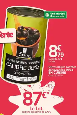 Promocash en Cuisine Olives noires confites offre